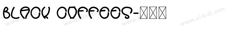 black coffees字体转换 black coffees字体转换